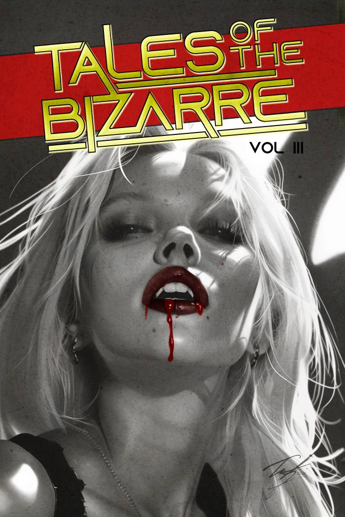 Tales of the Bizarre Vol 3 (Pre-Order)